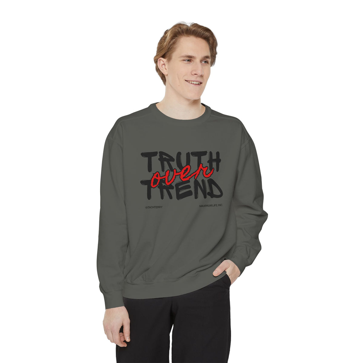 MAXIMUM LIFE - Unisex Sweatshirt Truth Over Trend